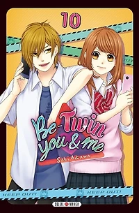 Be-twin you & me, Vol. 10