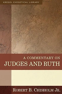 A COMMENTARY ON JUDGES AND RUTH