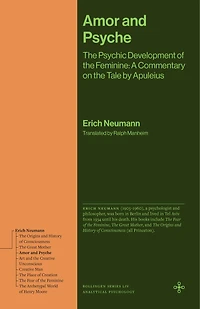Amor and Psyche: the Psychic Development of Feminine: A Commentary on Tale by Apuleius