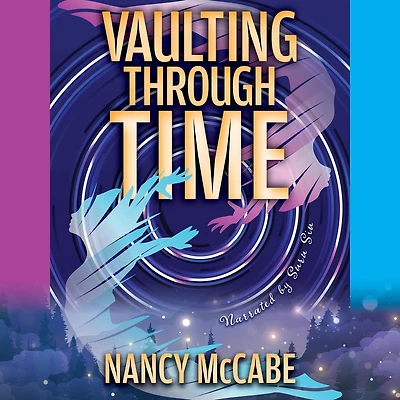 Vaulting Through Time