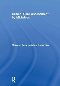 Critical Care Assessment By Midwives