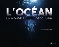 L' océan: un monde à découvrir