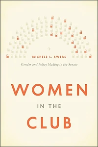 Women the Club: Gender and Policy Making Senate