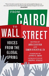 from Cairo To Wall Street: Voices the Global Spring