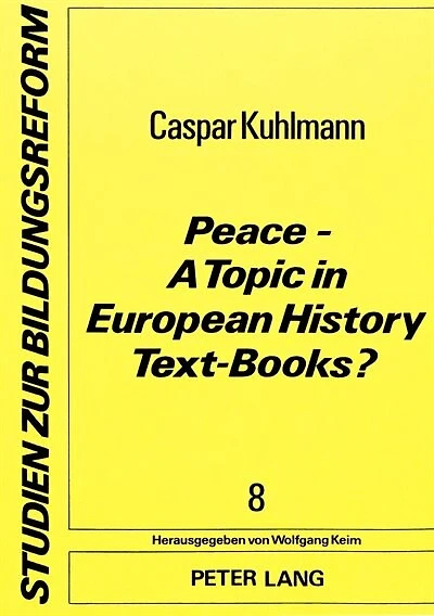 Peace - A Topic In European History Text-books?