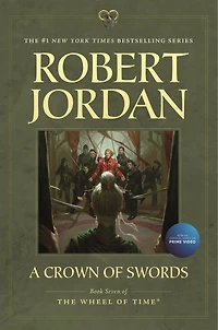 A Crown of Swords: Book Seven 'The Wheel Time'