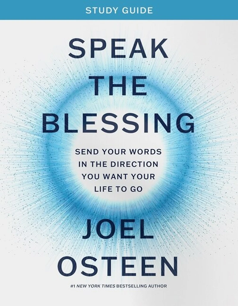 Speak the Blessing: Send Your Words Direction You Want Life to Go