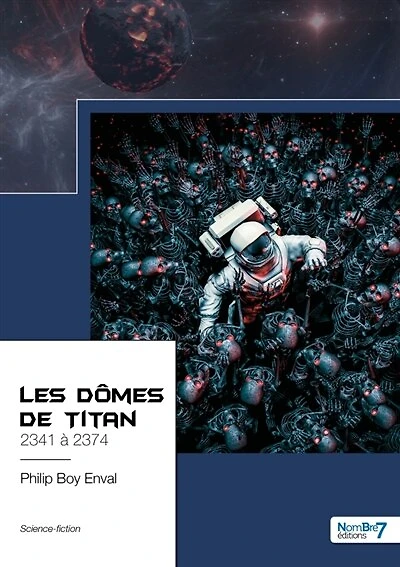 Les dômes de Titan: 2341 à 2374