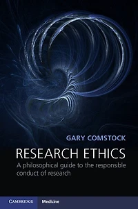Research Ethics: A Philosophical Guide to the Responsible Conduct of Research