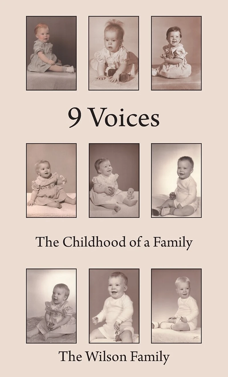 9 Voices: The Childhood of a Family