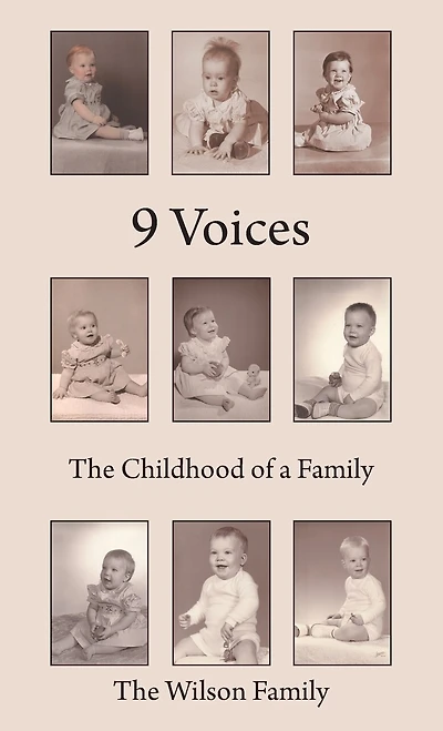 9 Voices: The Childhood of a Family
