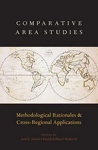 Advancing Comparative Area Studies: Analytical Heterogeneity and Organizational Challenges
