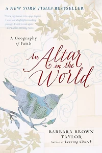 An Altar the World: A Geography of Faith