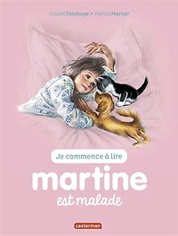 Martine est malade
