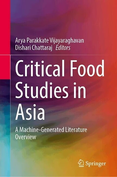 Critical Food Studies Asia: A Machine-Generated Literature Overview