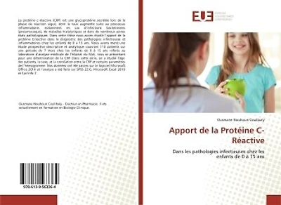 Apport de la Protéine C-Réactive: Dans les pathologies infectieuses chez les enfants de 0 à 15 ans