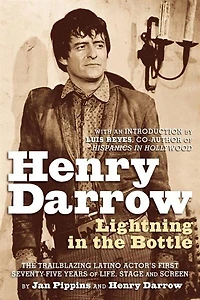 Henry Darrow: Lightning the Bottle (hardback)