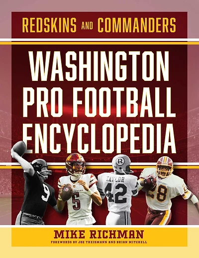 Washington Pro Football Encyclopedia: Redskins and Commanders
