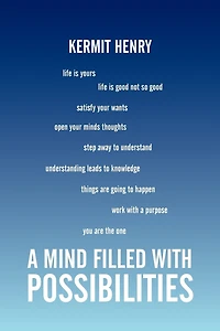 A Mind Filled With Possibilities: Short Stories 2