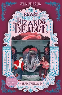 The Beast Under the Wizard's Bridge