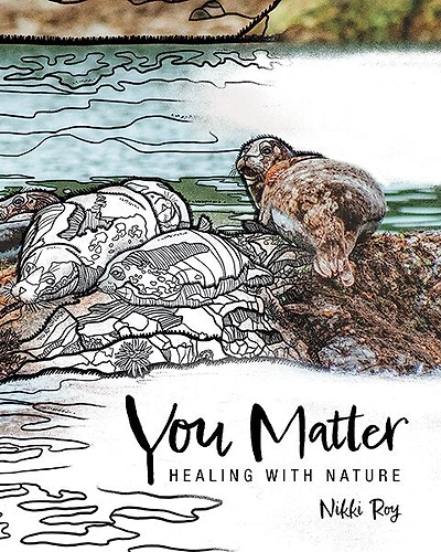 You Matter: Healing with Nature