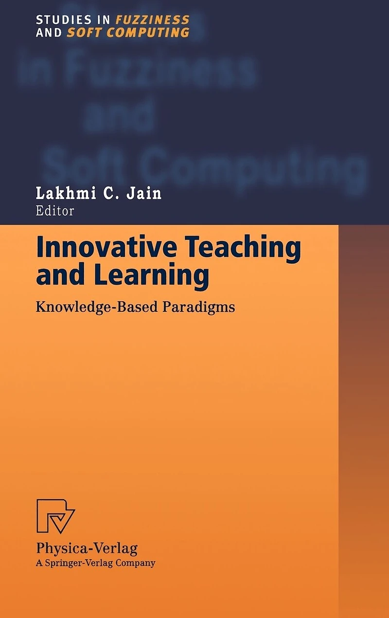 Innovative Teaching and Learning: Knowledge-Based Paradigms