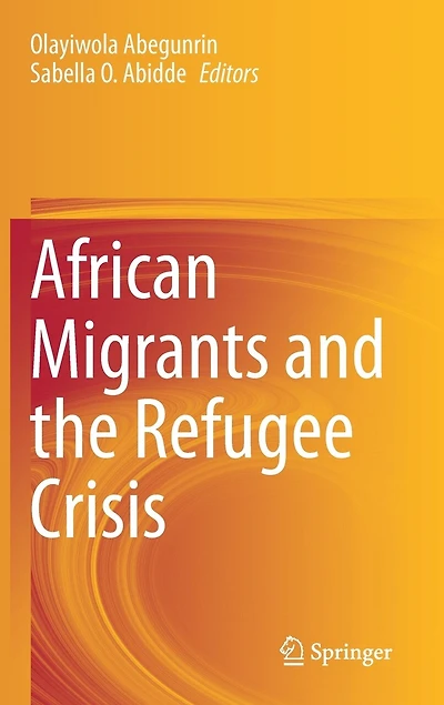 African Migrants And The Refugee Crisis