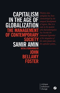 Capitalism The Age Of Globalization: Management Contemporary Society