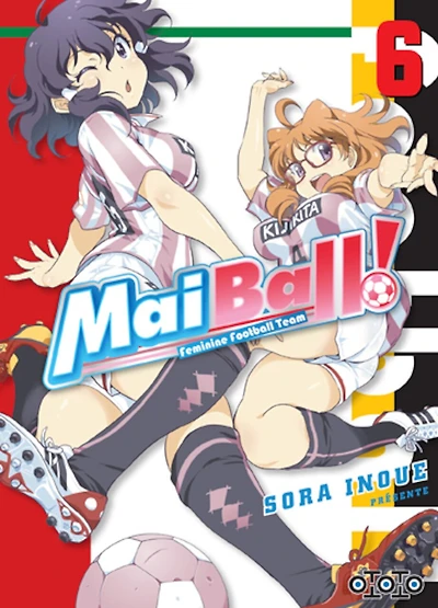 Mai ball! : feminine football team, Vol. 6