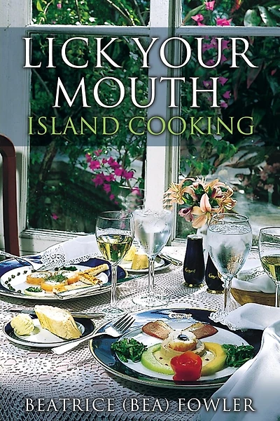 Lick Your Mouth - Island Cooking