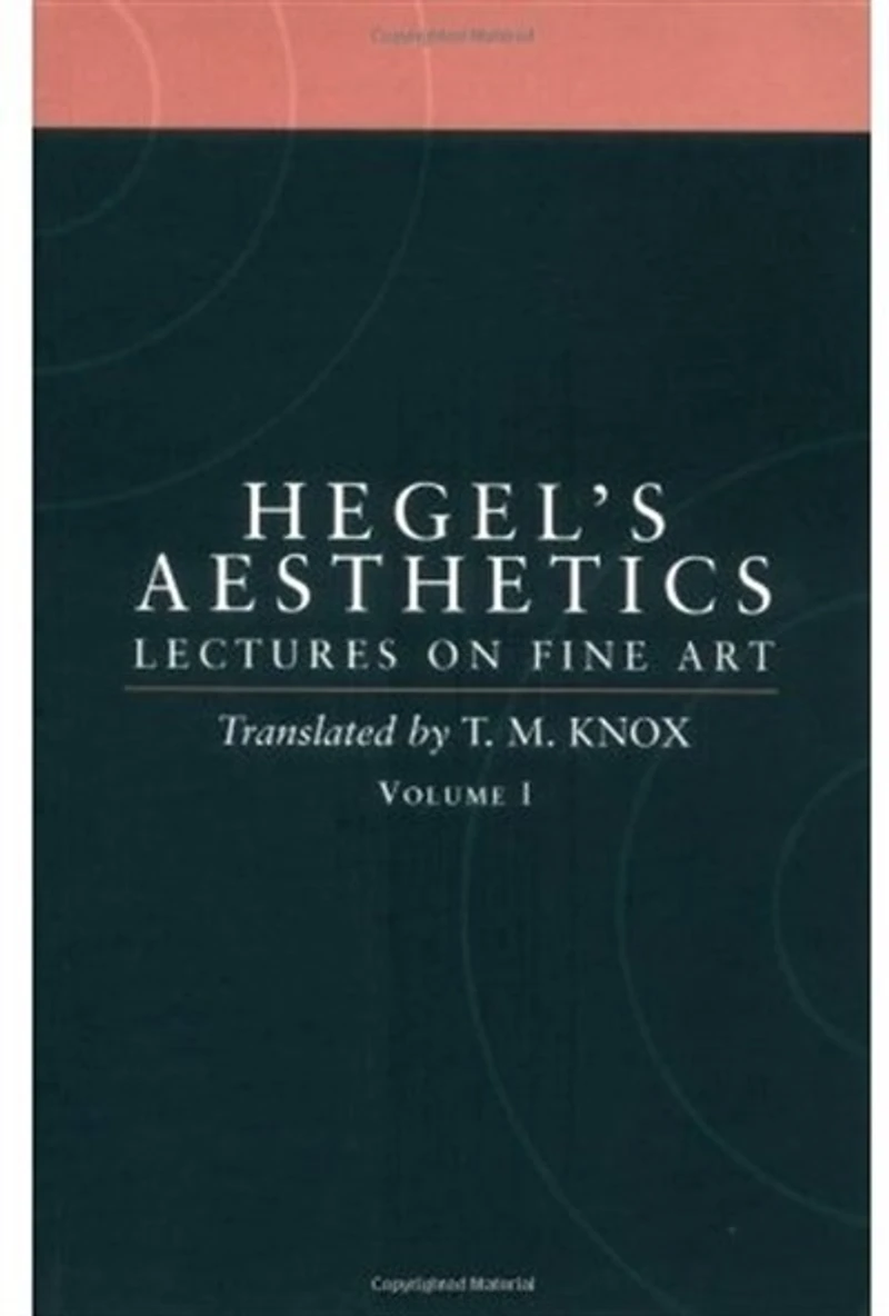 Aesthetics: Lectures on Fine Art Volume 2