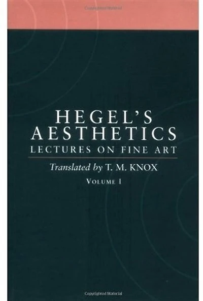 Aesthetics: Lectures on Fine Art Volume 2
