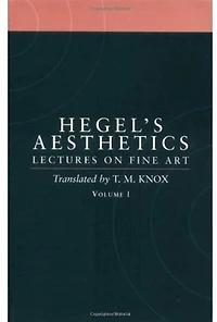 Aesthetics: Lectures on Fine Art Volume 2