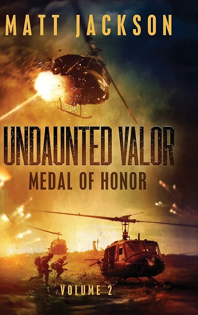 Undaunted Valor: Medal of Honor