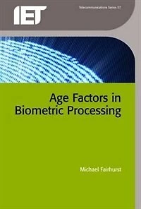 Age Factors In Biometric Processing