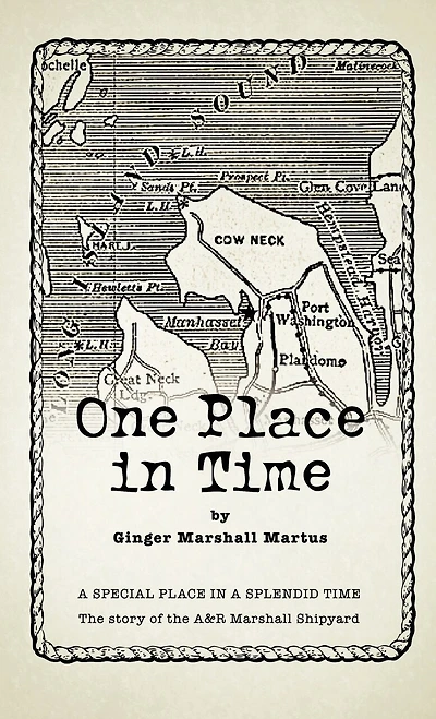 One Place Time: a Special Splendid Time the Story of A&r Marshall Shipyard