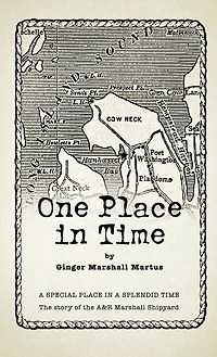 One Place Time: a Special Splendid Time the Story of A&r Marshall Shipyard