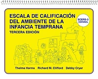 Escala de Calificación del Ambiente de la Infancia Temprana: (ECERS-3 Español)