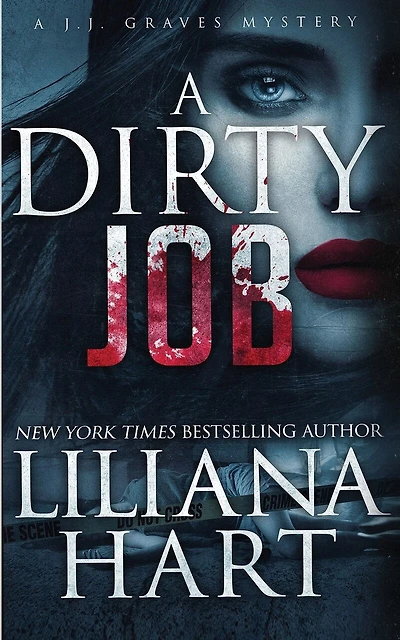 A Dirty Job: A J.J. Graves Mystery