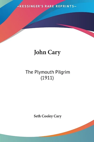 John Cary: The Plymouth Pilgrim (1911)