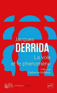 la voix et le phénomène: introduction au problème du signe dans phénoménologie de Husserl