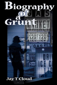 Biography of a Grunt