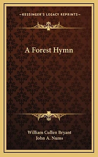 A Forest Hymn