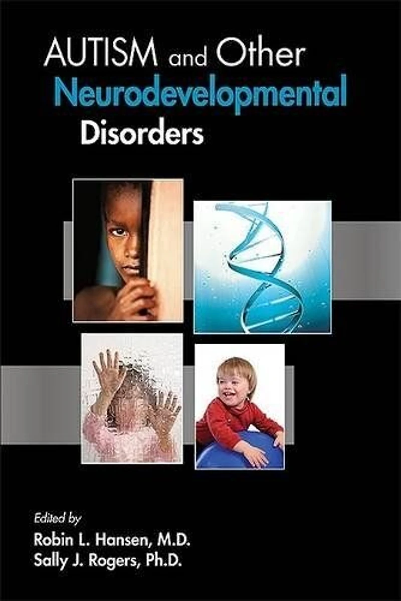 Autism And Other Neurodevelopmental Disorders