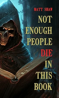 Not enough people die in this book