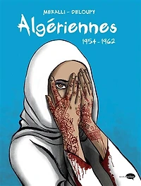 Algériennes: 1954-1962