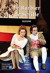 Avant-scène opéra (L'), n°37. Le barbier de Séville