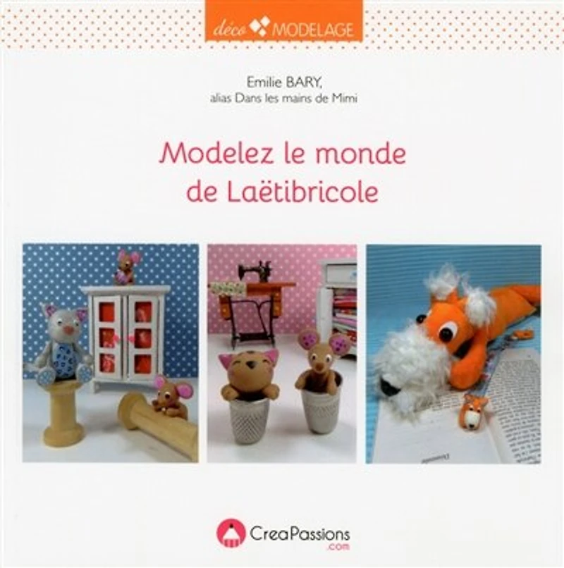 Modelez le monde de Laëtibricole