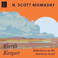 Earth Keeper: Reflections on the American Land