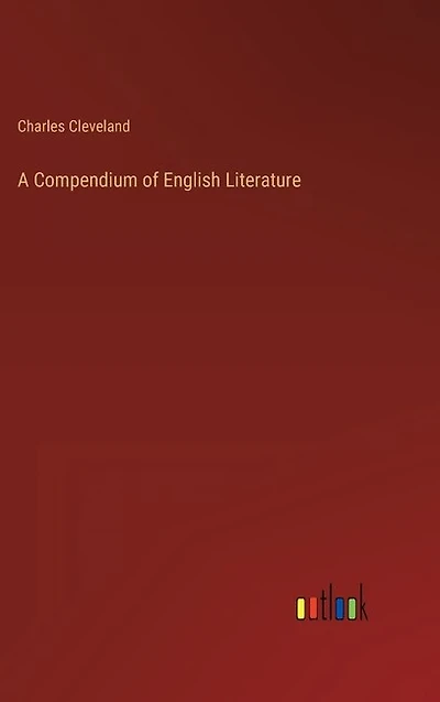 A Compendium of English Literature